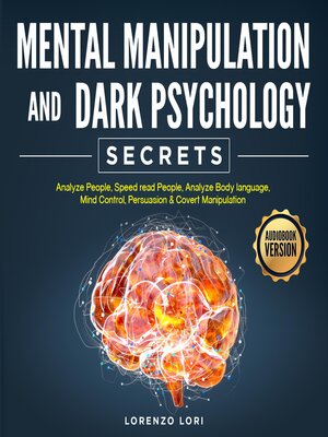 cover image of Mental Manipulation and Dark Psychology Secrets